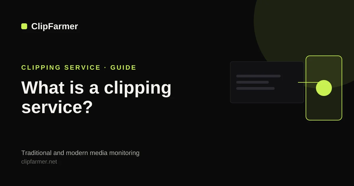 What is a clipping service? Learn how traditional media monitoring and modern social media clipping work, who uses them, and how clippers get paid in 2026.
